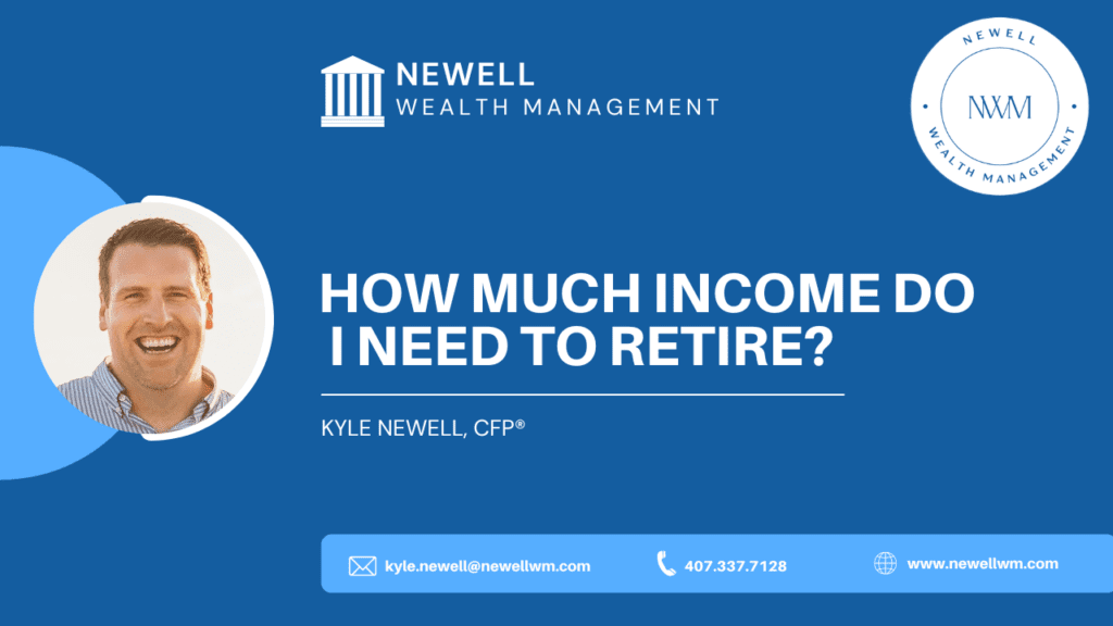 How Much Income Do I Need To Retire 